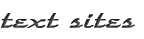 text sites